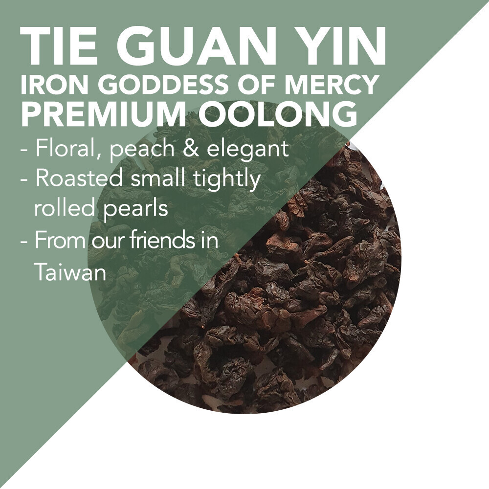 Tie Guan Yin - Iron Goddess of Mercy – 4th grade